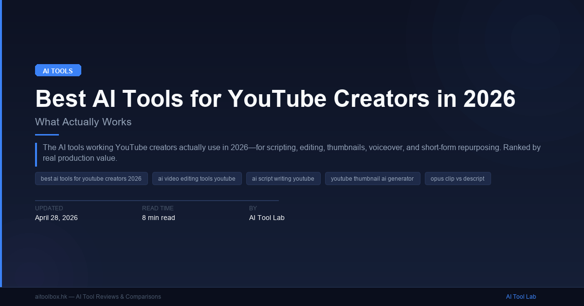 Best AI Tools for YouTube Creators in 2026: What Actually Works - AI ...